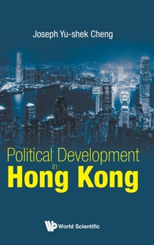 Hardcover Political Development in Hong Kong Book
