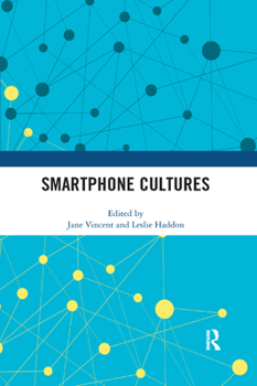 Paperback Smartphone Cultures Book