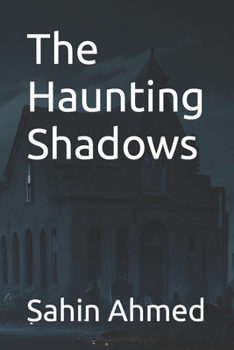 Paperback The Haunting Shadows Book