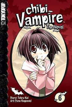 Paperback Chibi Vampire: The Novel, Volume 6 Book