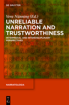 Paperback Unreliable Narration and Trustworthiness: Intermedial and Interdisciplinary Perspectives Book