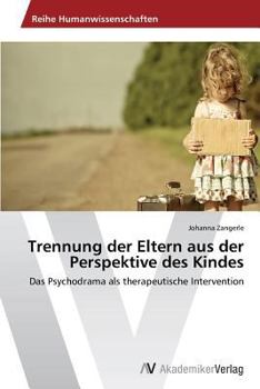 Paperback Trennung der Eltern aus der Perspektive des Kindes [German] Book