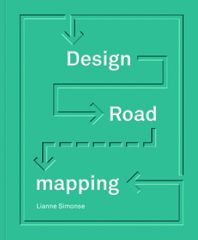 Hardcover Design Roadmapping: Guidebook for Future Foresight Techniques Book