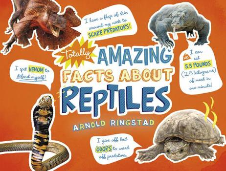 Hardcover Totally Amazing Facts about Reptiles Book