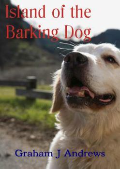 Paperback Island of the Barking Dog Book