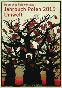 Jahrbuch Polen 26 (2015): Umwelt