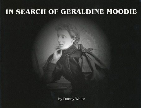 Paperback In Search of Geraldine Moodie Book