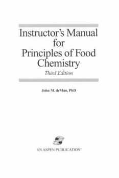 Paperback Im, Principles of Food Chemistry (Food Science Text Series) Book
