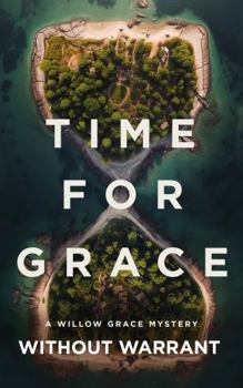 Hardcover Time for Grace (A Willow Grace FBI Thriller) Book