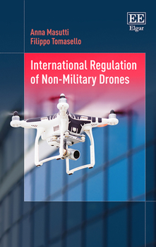 Hardcover International Regulation of Non-Military Drones Book