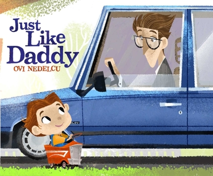 Hardcover Just Like Daddy Book