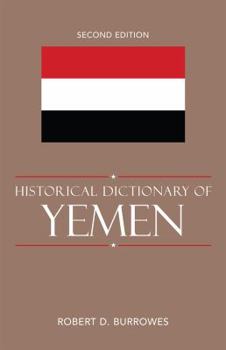 Hardcover Historical Dictionary of Yemen, 2nd Edition Book