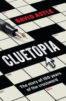 Paperback Cluetopia: The Story of 100 Years of the Crossword Book
