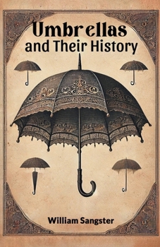 Paperback Umbrellas and Their History Book