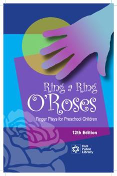 Paperback Ring a Ring O'Roses: Finger Plays for Preschool Children Book