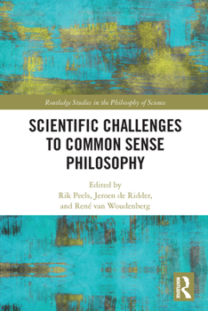 Paperback Scientific Challenges to Common Sense Philosophy Book