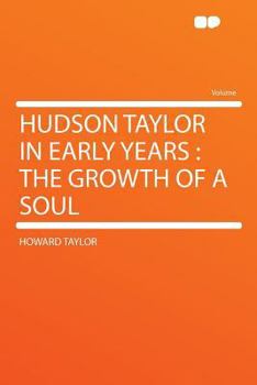 Hudson Taylor (2-volume set) - Book #1 of the Hudson Taylor and the China Inland Mission