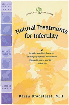 Paperback Infertility: Natural Treatments Book