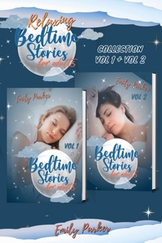 Paperback Relaxing Bedtime Stories for Adults: 18 Original Sleep Soothing Tales for Stressed Out People with Insomnia Book