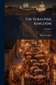 Paperback The Subalpine Kingdom Book