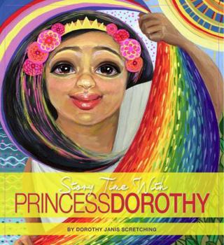 Hardcover Story Time With Princess Dorothy Book