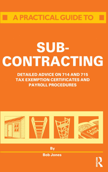 Paperback A Practical Guide to Subcontracting Book