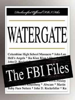 Paperback Watergate: The FBI Files Book