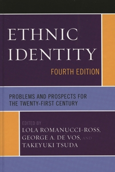 Paperback Ethnic Identity: Problems and Prospects for the Twenty-first Century Book
