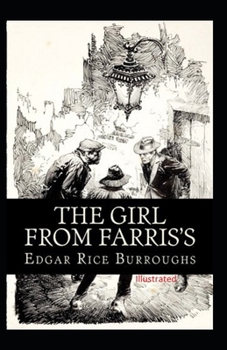 Paperback The Girl From Farris's- By Edgar Rice(Illustrated) Book