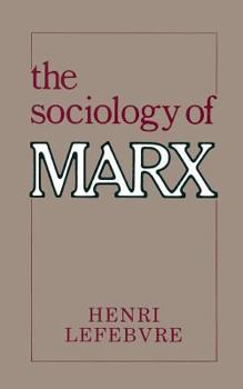 Paperback The Sociology of Marx Book