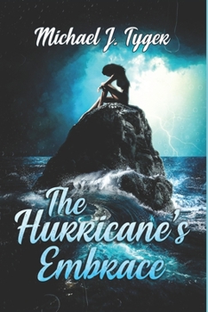 Paperback The Hurricane's Embrace Book