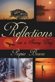 Paperback Reflections on A Sunny Day Book