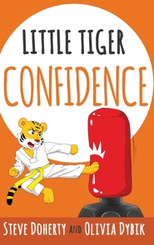 Hardcover Little Tiger - Confidence Book