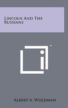 Hardcover Lincoln And The Russians Book