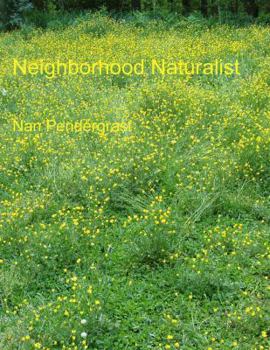 Paperback Neighborhood Naturalist Book