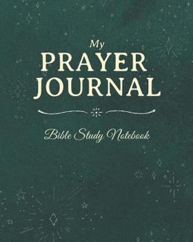 Paperback My Prayer Journal: My Prayer Journal: Bible Study and Prayer Journal with Spiritual Prompts and Sermon Tracker of Prayerful Planner Journ Book