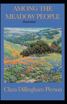 Paperback Among the Meadow People Illustrated Book