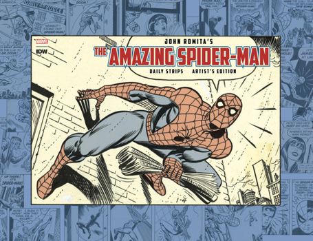 Hardcover John Romita's Amazing Spider-Man: The Daily Strips Artist's Edition Book