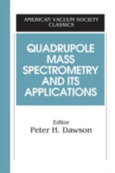 Paperback Quadrupole Mass Spectrometry and Its Applications Book