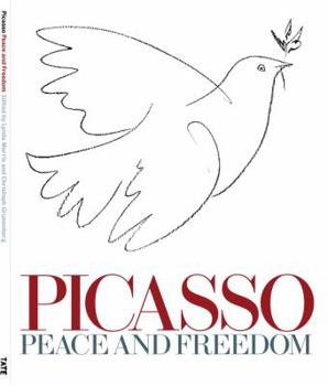 Hardcover Picasso: Peace and Freedom Book