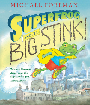 Paperback Superfrog and the Big Stink! Book