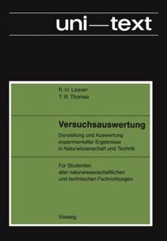Paperback Versuchsauswertung: Darstellung Und Auswertung Experimenteller Ergebnisse in Naturwissenschaft Und Technik; Für Studenten Aller Naturwisse [German] Book