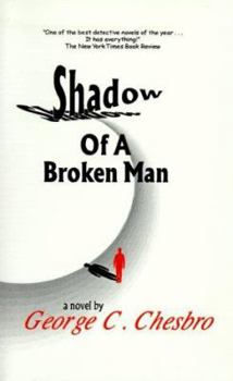 Shadow of a Broken Man - Book #1 of the Mongo