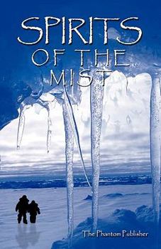 Paperback Spirits of the Mist Book