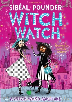 Witch Watch - Book #3 of the Witch Wars