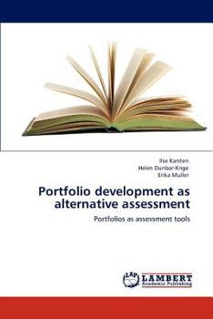 Paperback Portfolio development as alternative assessment Book