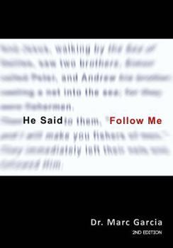 He Said Follow Me