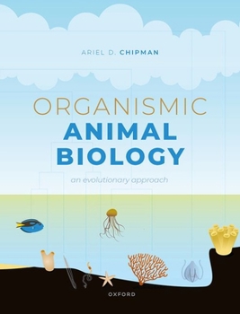 Hardcover Organismic Animal Biology: An Evolutionary Approach Book