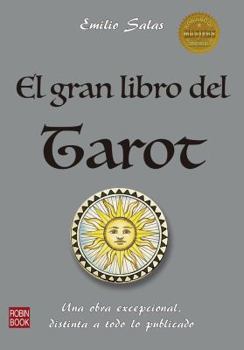 El Gran Libro Del Tarot/ The Great Book of Tarots (Ciencia Oculta, Hermetica / Occult Science, Hermetic)