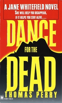 Dance for the Dead (Jane Whitefield, Book 2) - Book #2 of the Jane Whitefield